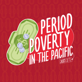 Period Poverty in the Pacific